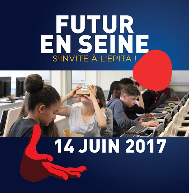 Retour en images sur le Futur en Seine 2017 de l’EPITA !