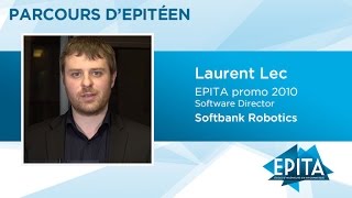 Parcours d’EPITéen : rencontre avec Laurent Lec (EPITA promo 2010), Software Director chez SoftbBank Robotics