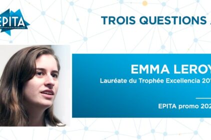 Emma Leroy – Lauréate EPITA du Trophée Excellencia 2017