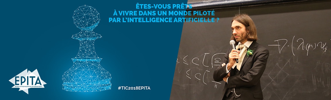 Intelligence artificielle : Amal El Fallah Seghrouchni et Cédric Villani, invités de la Conférence TIC et Géopolitique 2018 de l’EPITA
