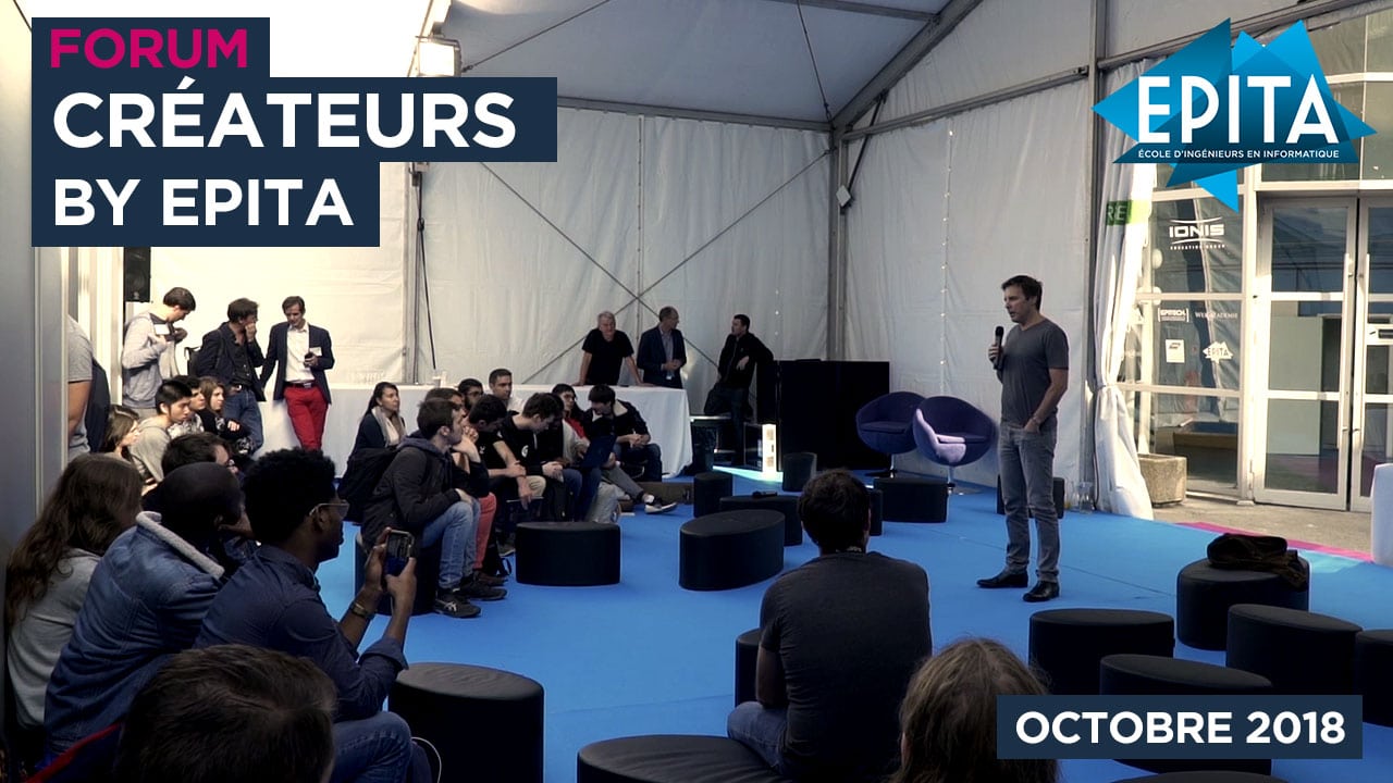 Forum Créateurs by EPITA – Octobre 2018