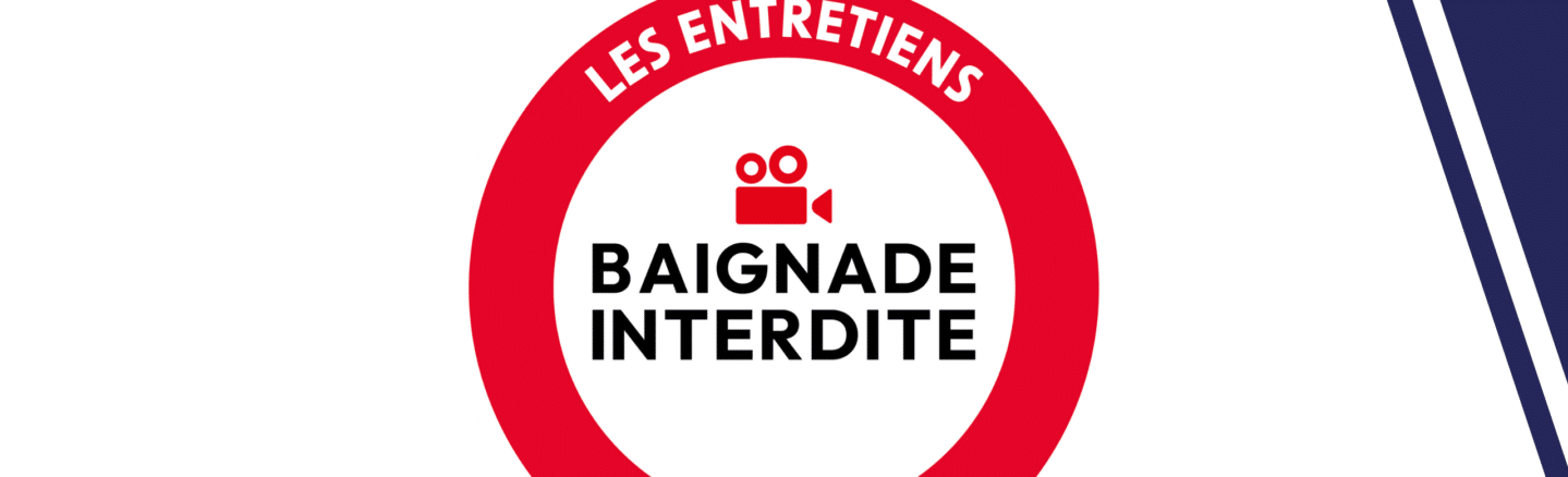 Baignade interdite – les entretiens de l’epita